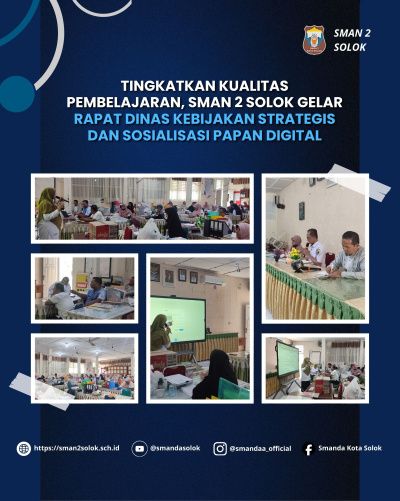 Tingkatkan Kualitas Pembelajaran, SMAN 2 Solok Gelar Rapat Dinas Kebijakan Strategis dan Sosialisasi